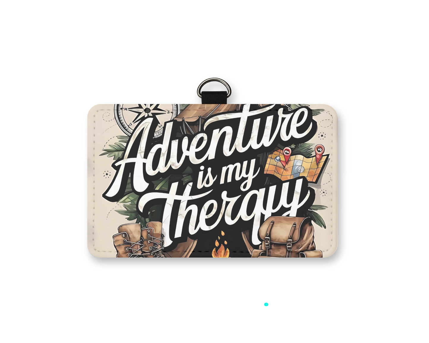 adventure is my therapy id holder