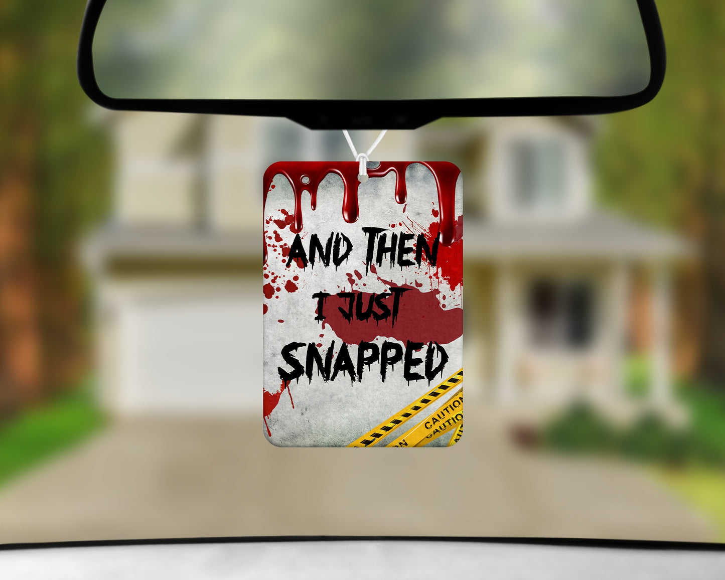 Snapped Air Ffreshener 3X4Inch