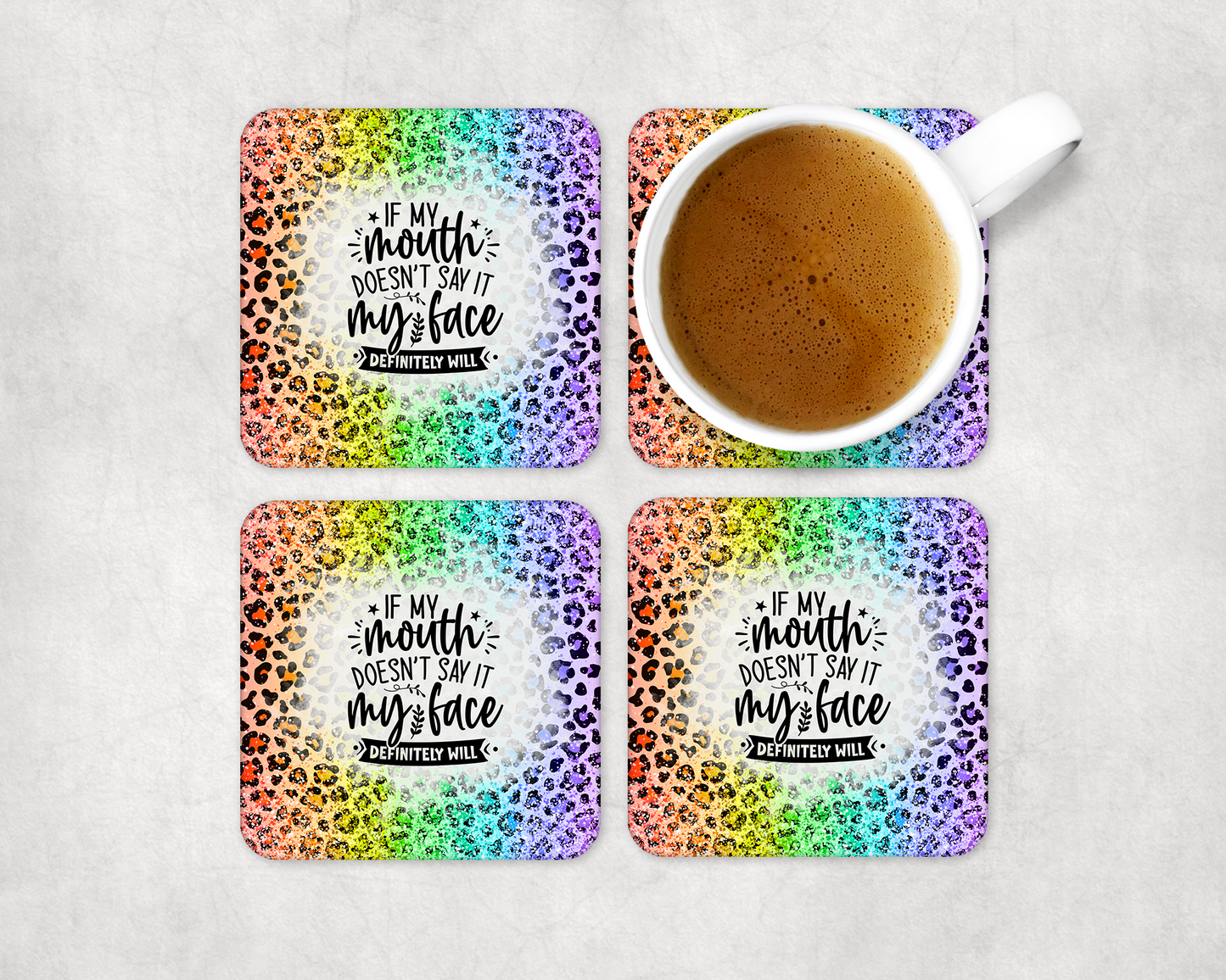 Set Of 4 Coasters If The Mouth Don'T Say It – Absorbent Coaster with Non-Slip Backing