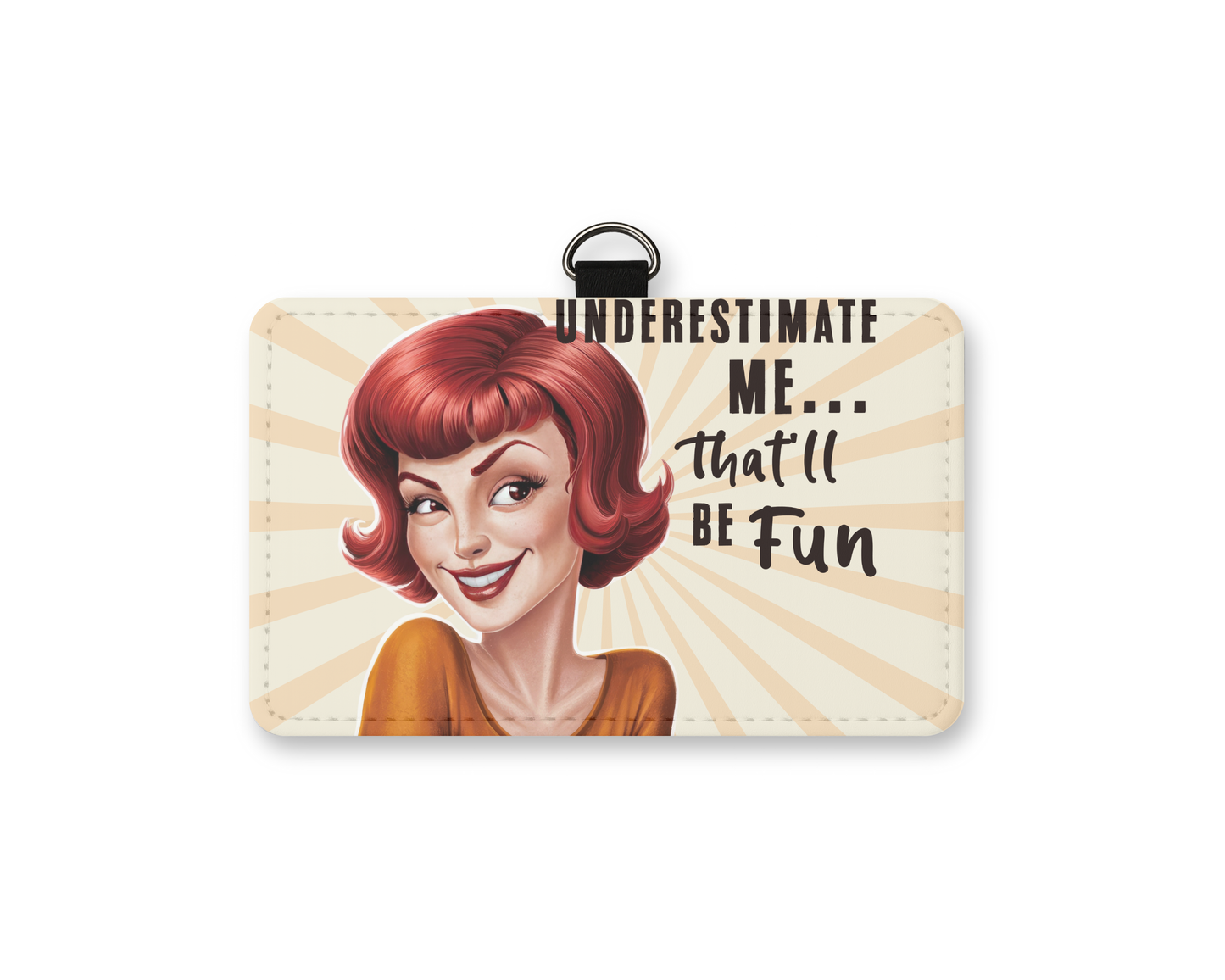 underestimate me id holder