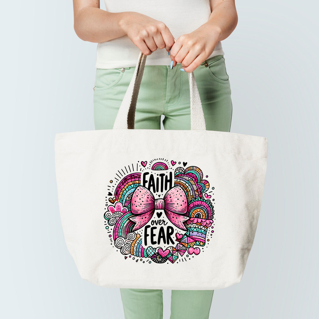 Faith Over Fear Tote Bag