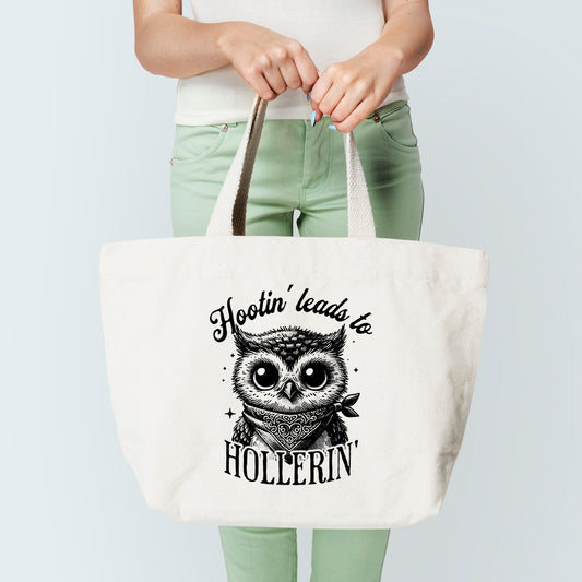 Hootin To Hollering Tote Bag
