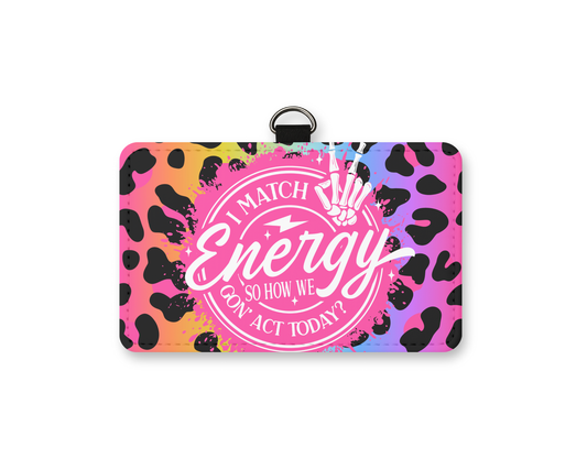 matching energy id holder