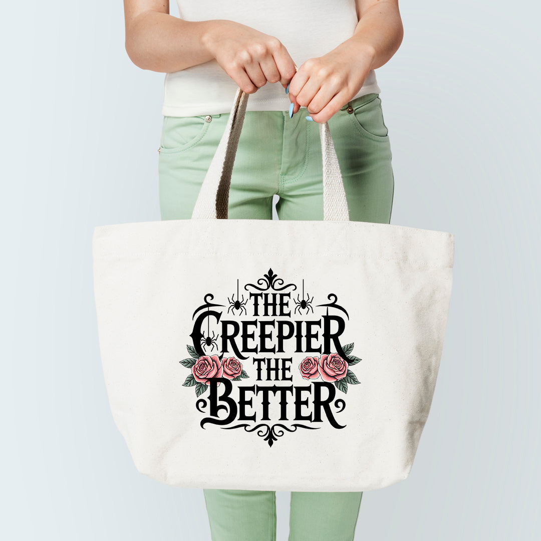 Creepier The Better Tote Bag