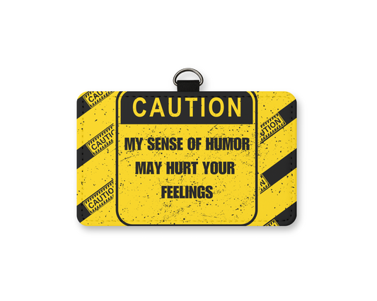 caution humor id holder