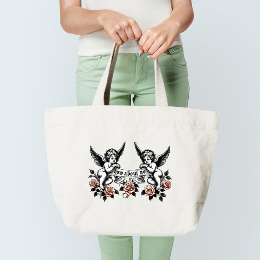 How About No Roses Tote Bag