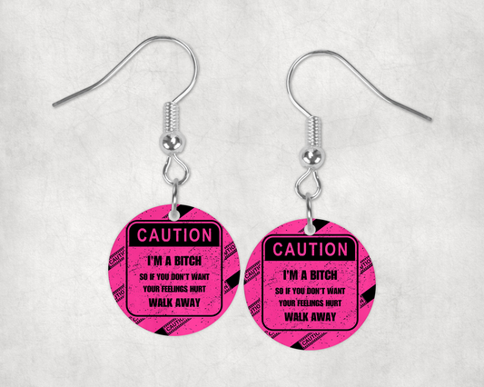 Caution B*Tch Earrings – Lightweight Hypoallergenic Earrings