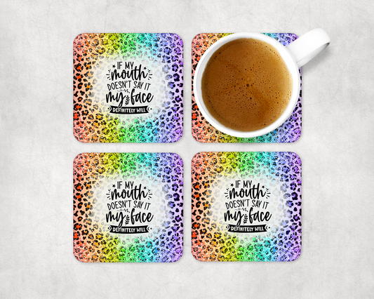 Set Of 4 Coasters If The Mouth Don'T Say It – Absorbent Coaster with Non-Slip Backing