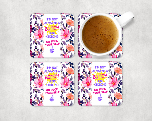 Set Of 4 Coasters Not A B*Tch – Absorbent Coaster with Non-Slip Backing